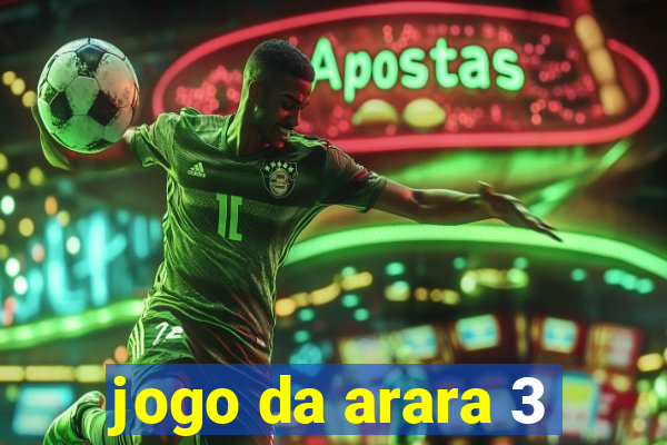 jogo da arara 3